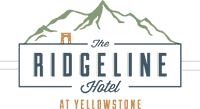 The Ridgeline Hotel at Yellowstone
